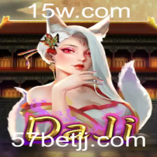 Descubra o Fascinante Mundo de DaJi: O Novo Jogo de Estratégia Usando 57 Bet